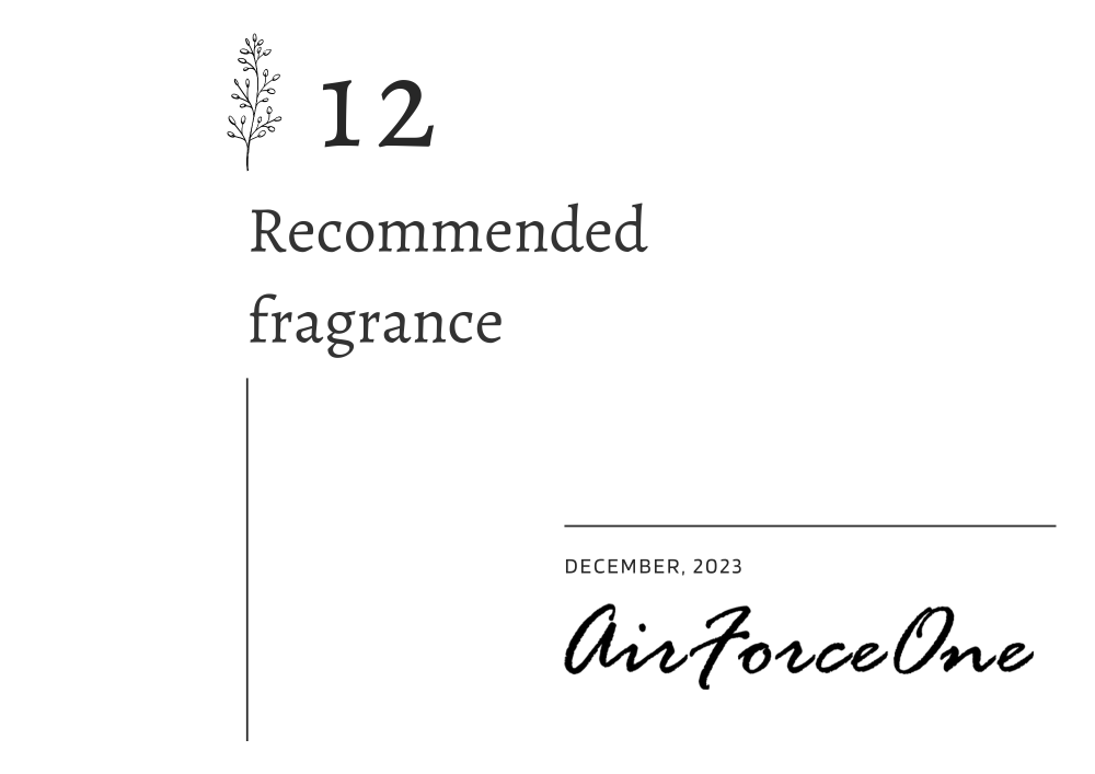 12月のおすすめ香料 – air force one –