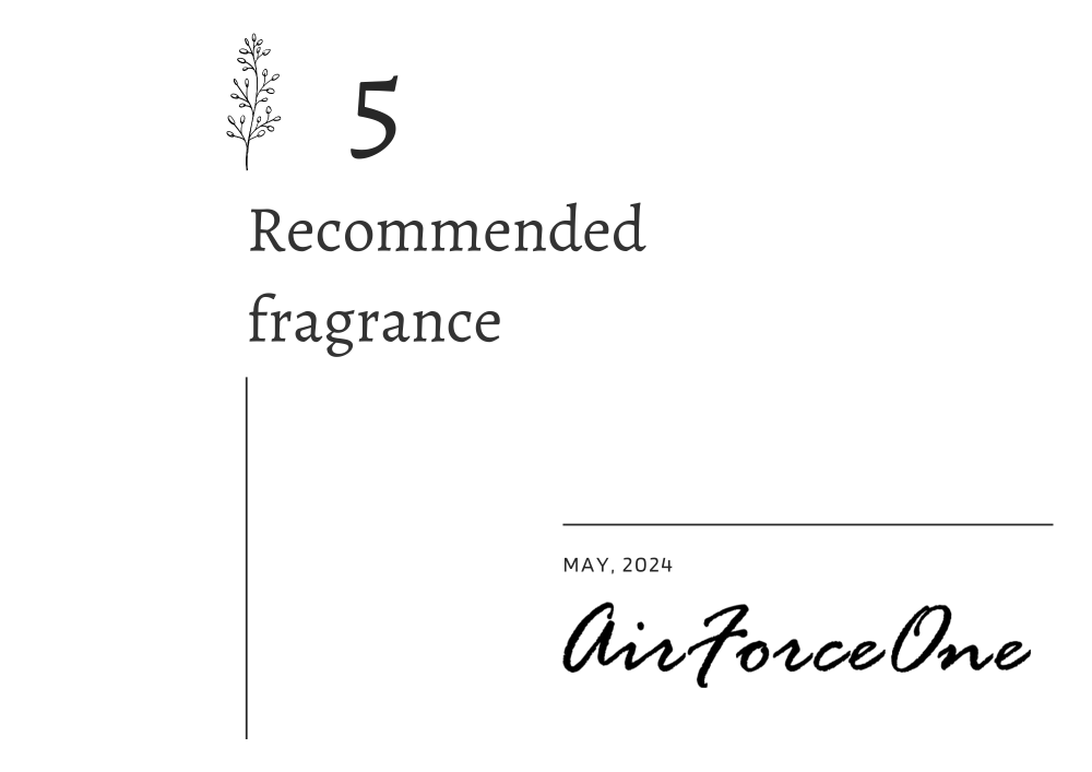 5月のおすすめ香料 – air force one –